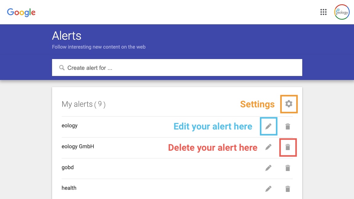 The screenshot shows you an overview of the alerts you have already set. In addition, the functions Settings (yellow), Edit (blue) and Delete alert (red) are marked.
