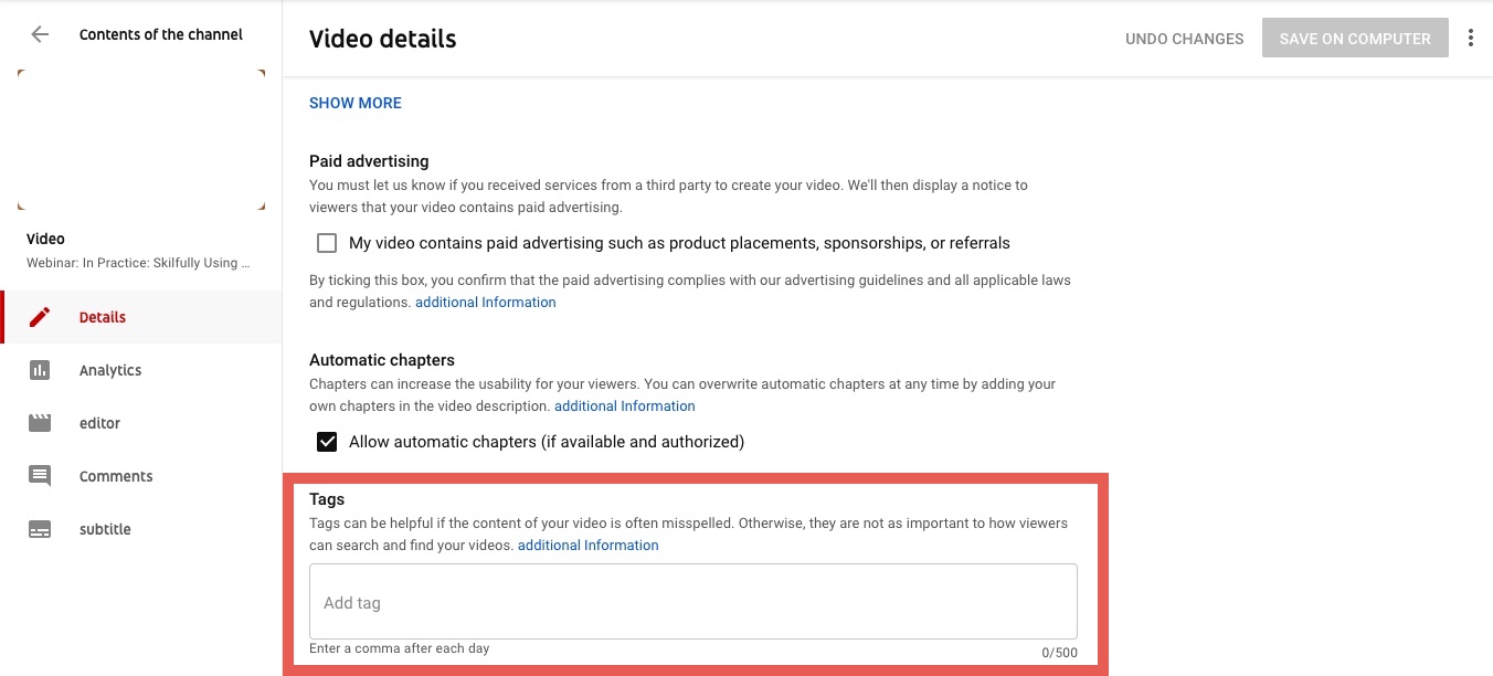 The image shows a screenshot of the video settings. In the video details there you can find the setting "Tags" (marked red). Here, keywords can be stored to simplify the search for the video.