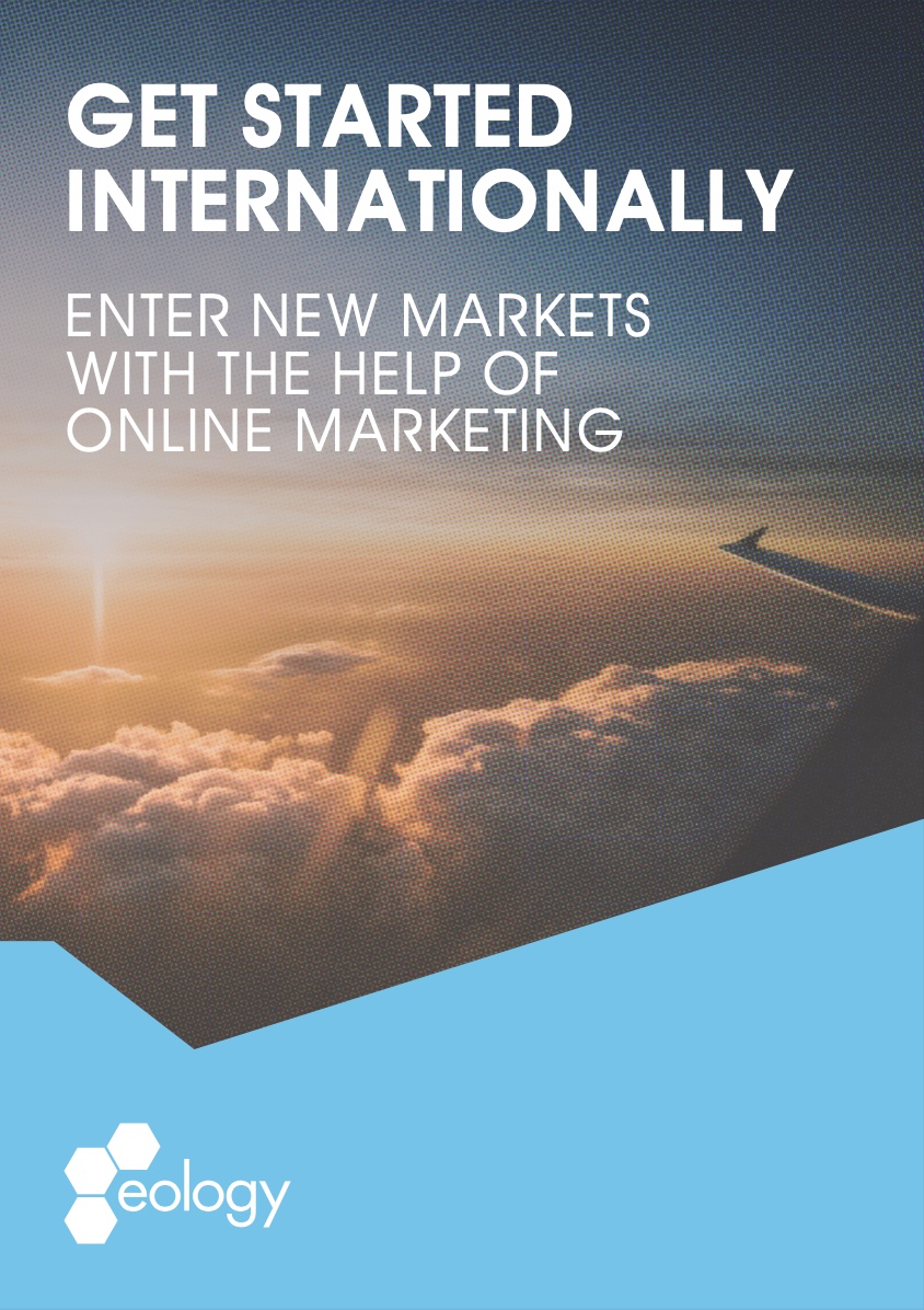Cover image of the whitepaper "Get started internationally – enter new markets with the help of Online Marketing".